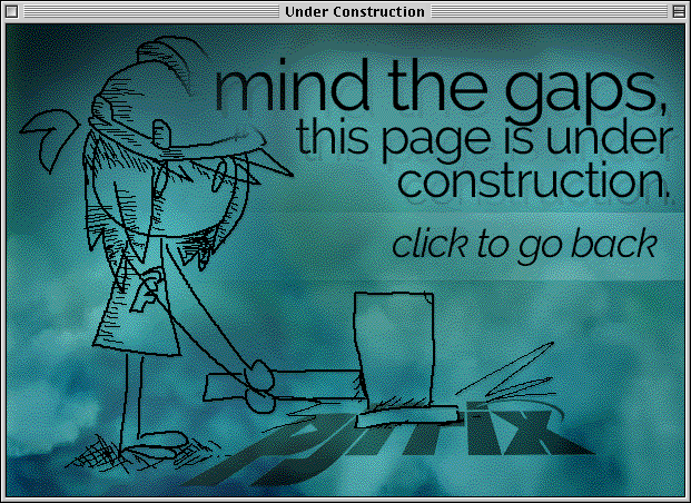 mind the gaps, this page is still under construction.
